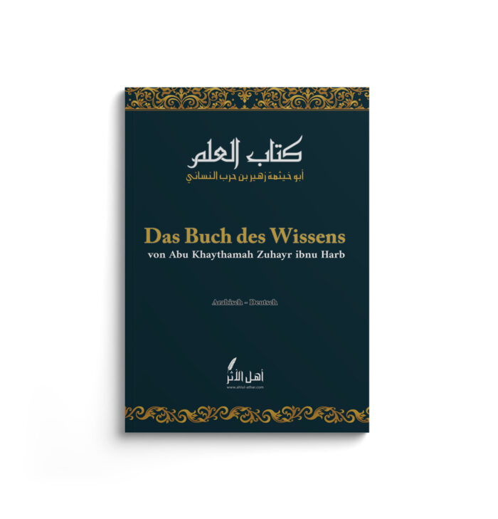Buchumschlag Das Buch des Wissens von Abu Khaythamah Zuhayr ibnu Harb